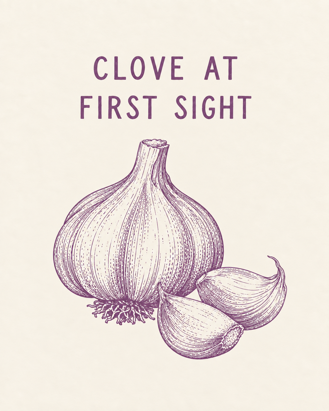 Clove At First Sight — Garlic Printable Wall Art