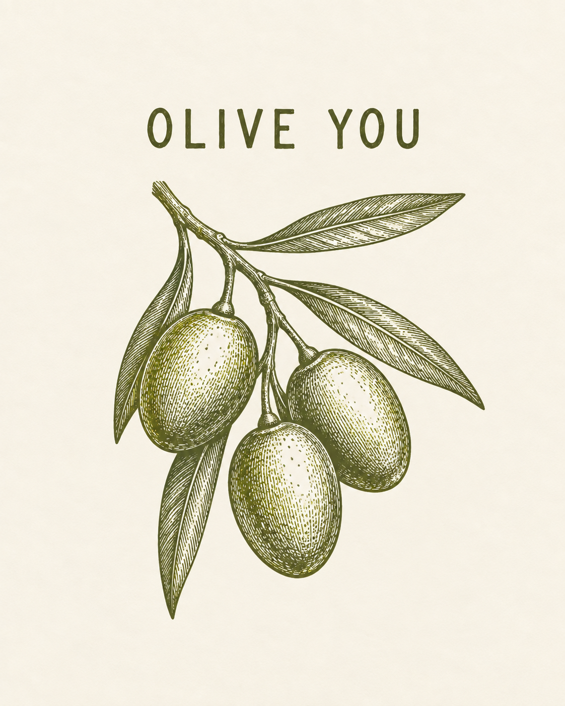 Olive You — Olive Printable Wall Art
